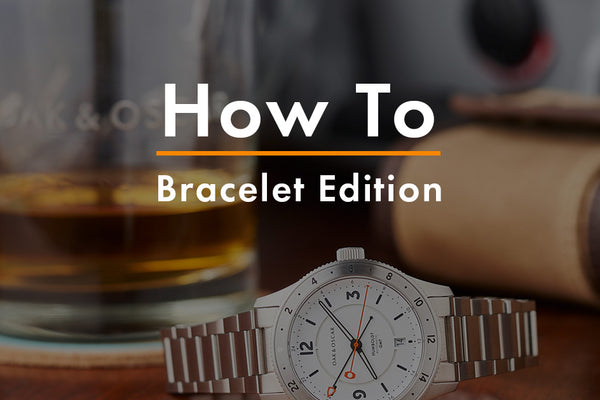 How To: Bracelet Edition