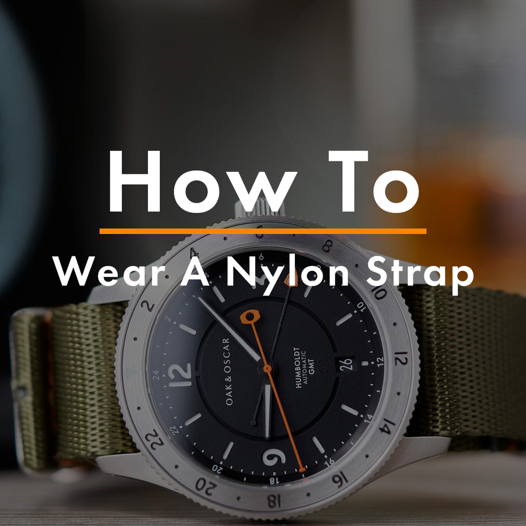 How To: Wear Your Nylon Strap