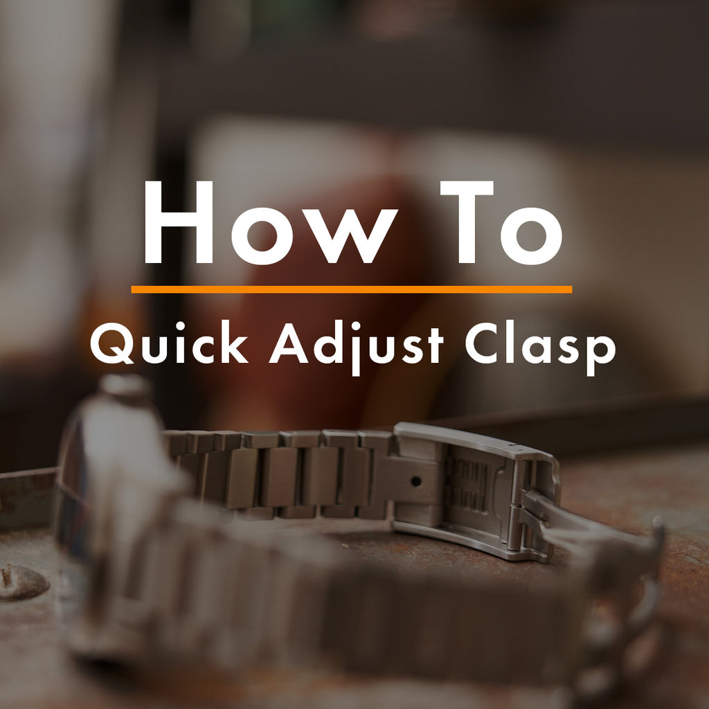 How To: Quick Adjust Clasp